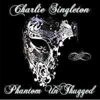 Phantom Un-Thugged